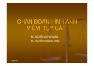 Bài giảng Chẩn đoán hình ảnh viêm tụy cấp - BS. Nguyễn Quý Khoáng