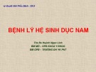 Bài giảng Bệnh lý hệ sinh dục nam - ThS.BS Huỳnh Ngọc Linh