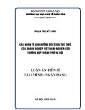 Luận án Tiến sĩ: Các nhân tố ảnh hưởng đến tuân thủ thuế của doanh nghiệp Việt Nam – Nghiên cứu trường hợp thành phố Hà Nội