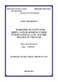Summary of Doctoral thesis in Law: Maritime secutity for ships s and seaportss under international law and the pratice in Vietnam