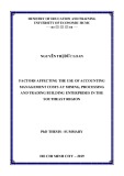 Summary PhD thesis: Factors affecting the use of accounting management costs at mining, processing and trading building enterprises in the Southeast Region