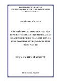 Luận án Tiến sĩ Kinh tế: Các nhân tố tác động đến việc vận dụng kế toán quản trị chi phí tại các doanh nghiệp khai thác, chế biến và kinh doanh đá xây dựng ở các tỉnh Đông Nam Bộ