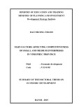 Summary of the Doctoral thesis on Economic development: Main factors affecting competitiveness of small and medium enterprises in Vinh Phuc province