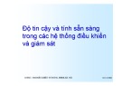 Bài giảng Hệ thống điều khiển phân tán - Chương: Độ tin cậy và tính sẵn sàng trong các hệ thống điều khiển và giám sát