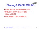 Bài giảng Kỹ thuật số - Chương 6: Mạch số học