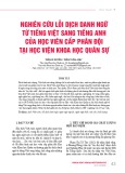 Nghiên cứu lỗi dịch danh ngữ từ tiếng Việt sang tiếng Anh của học viên cấp phân đội tại Học viện Khoa học Quân sự