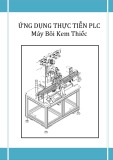 Giáo trình Ứng dụng thực tiễn PLC máy bôi kem thiếc