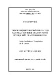 Luận án tiến sĩ Luật học: Trách nhiệm hình sự đối với các tội xâm phạm sức khoẻ của con người từ thực tiễn của tỉnh Hải Dương