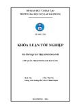 Khóa luận tốt nghiệp Quản trị kinh doanh: Một số giải pháp nhằm nâng cao hiệu quả hoạt động kinh doanh của công ty TNHH thương mại và vận tải Hưng Phát