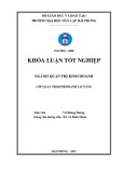 Khóa luận tốt nghiệp Quản trị kinh doanh: Giải pháp nhằm nâng cao hiệu quả hoạt động kinh doanh dịch vụ logistics tại Công ty TNHH thương mại và vận tải Hưng Phát