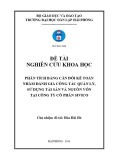 Khóa luận tốt nghiệp Kế toán - Kiểm toán: Phân tích Bảng cân đối kế toán nhằm đánh giá công tác quản lý, sử dụng tài sản và nguồn vốn tại công ty Cổ phần Sivico