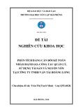 Khóa luận tốt nghiệp Kế toán - Kiểm toán: Phân tích Bảng cân đối kế toán nhằm đánh giá công tác quản lý, sử dụng tài sản và nguồn vốn tại Công ty TNHH Vận tải Hoàng Long