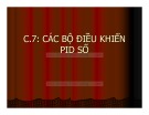 Bài giảng Điều khiển số - Chương 7: Các bộ điều khiển PID số