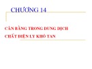 Bài giảng môn học Hóa đại cương: Chương 14 - Huỳnh Kỳ Phương Hạ