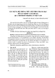 Xây dựng hệ thống tiêu chí theo thang bậc để xác định và đánh giá quá trình đô thị hóa ở Việt Nam