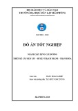 Đồ án tốt nghiệp Xây dựng cầu đường: Thiết kế cầu Kim Tân – Huyện Thạch Thành – Thanh Hóa