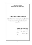 Sáng kiến kinh nghiệm: Một số biện pháp chỉ đạo công tác bồi dưỡng chuyên môn cho đội ngũ giáo viên nhằm nâng cao chất lượng giảng dạy