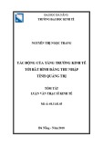 Tóm tắt luận văn Thạc sĩ: Tác động của tăng trưởng kinh tế tới bất bình đẳng thu nhập tỉnh Quảng Trị