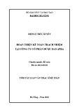 Tóm tắt luận văn Thạc sĩ: Hoàn thiện kế toán trách nhiệm tại Công ty cổ phần Dược Danapha