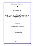 Tóm tắt Luận án Tiến sỹ Kế toán: Hoàn thiện hệ thống kiểm soát nội bộ trong các doanh nghiệp may mặc Việt Nam