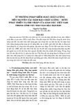 Từ phương pháp kiểm soát chất lượng đến nguyên tắc đảm bảo chất lượng - Bước phát triển và hội nhập của giáo dục Việt Nam trong lĩnh vực đào tạo bậc đại học