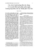 Các yếu tố ảnh hưởng đến xây dựng và ra quyết định giải pháp giảm ngập Trường hợp điển cứu tại Thành phố Cần Thơ