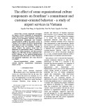 The effect of some organizational culture components on frontliner’s commitment and customer-oriented behavior - a study of airport services in Vietnam