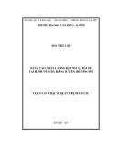 Luận văn Thạc sĩ: Nâng cao chất lượng đội ngũ y, bác sỹ tại Bệnh viện đa khoa huyện Chương Mỹ