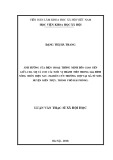 Luận án Tiến sĩ Xã hội học: Ảnh hưởng của điện thoại thông minh đến giao tiếp giữa cha mẹ và con cái tuổi vị thành niên trong gia đình nông thôn hiện nay (Nghiên cứu trường hợp tại xã Tú Sơn, huyện Kiến Thụy, thành phố Hải Phòng)