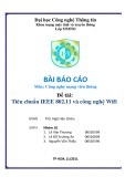 Tiểu luận môn Công nghệ mạng viễn thông: Tiêu chuẩn IEEE 802.11 và công nghệ Wifi