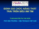 Bài giảng Đánh giá chức năng thất trái trên siêu âm tim – TS.BS. Nguyễn Thị Thu Hoài