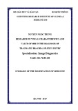 Summary of doctoral dissertation: Research on visual characteristics and value of MRI in the diagnostic of traumatic brachial plexus injury