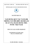 Tóm tắt Luận án Tiến sĩ Kinh tế: Vận dụng quy tắc Taylor trong cơ chế điều hành lãi suất của Ngân hàng Nhà nước Việt Nam