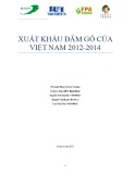 Báo cáo Xuất khẩu dăm gỗ của Việt Nam 2012-2014