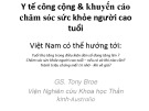 Bài giảng Y tế công cộng và khuyến cáo chăm sóc sức khỏe người cao tuổi