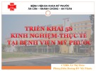 Bài giảng Triển khai 5S kinh nghiệm – Thực tế tại Bệnh viện Mỹ Phước