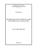 Luận án tiến sĩ Địa chất: Đặc điểm quặng hóa wolfram-đa kim mỏ Núi Pháo ở Đại Từ - Thái Nguyên