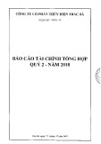 Báo cáo tài chính tổng hợp quý 2 năm 2018 - Công ty Cổ phần Thủy điện Thác Bà