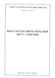 Báo cáo tài chính tổng hợp quý 3 năm 2018 - Công ty Cổ phần Thủy điện Thác Bà