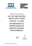 Thông tin chuyên đề: Giữ gìn môi trường trong phát triển kinh tế - xã hội (Environmental protechtion in socio-economic development)