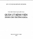 Quản lý bệnh viện dành cho Trưởng khoa – Tài liệu đào tạo liên tục Phần 2