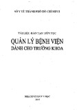 Quản lý bệnh viện dành cho Trưởng khoa – Tài liệu đào tạo liên tục Phần 1