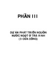 Dự án phát triển nguồn nước ngọt ở Trà Vinh (3 cửa cống)