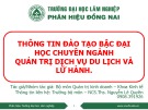 Bài giảng Thông tin đào tạo bậc đại học chuyên ngành quản trị dịch vụ du lịch và lữ hành