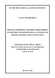 Summary of doctoral thesis field of study Dialectical materialism and historical materialism: The issue of freedom and ethical responsibiliy in scientific and technological activities and lessons learned in Vietnam nowadays