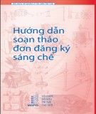 Đăng ký sáng chế - Hướng dẫn soạn thảo đơn: Phần 2