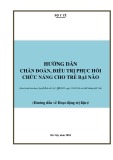 Hướng dẫn chẩn đoán, điều trị phục hồi chức năng cho trẻ bại não (Hướng dẫn về Hoạt động trị liệu)