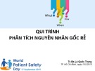 Bài giảng Qui trình phân tích nguyên nhân gốc rễ