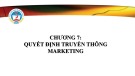 Bài giảng học phần Marketing tới khách hàng tổ chức: Chương 7 - TS. Phạm Văn Tuấn