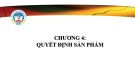 Bài giảng học phần Marketing tới khách hàng tổ chức: Chương 4 - TS. Phạm Văn Tuấn